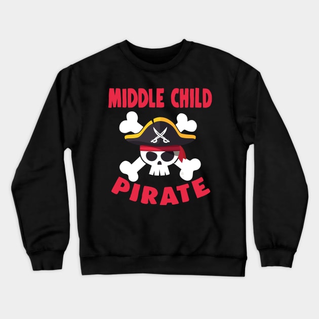 Pirate Middle Jolly Roger Funny Skull For Family Matching Crewneck Sweatshirt by Blink_Imprints10